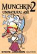 Munchkin: Munchkin 2 - Unnatural Axe (Revised) (7058671075477)
