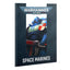 Warhammer 40,000 Getting Started with Space Marines