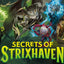 Friday 6PM (4/17): Secrets of Strixhaven Prerelease Sealed Tournament